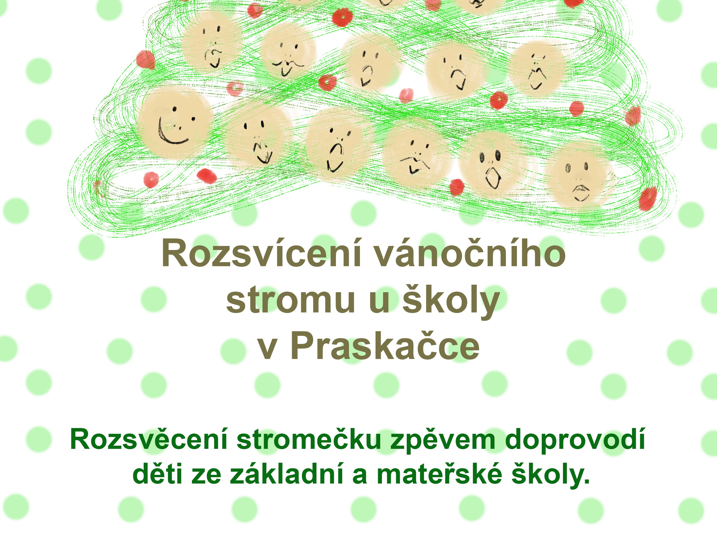 Přečtete si více ze článku Rozsvícení vánočního stromu u školy v Praskačce